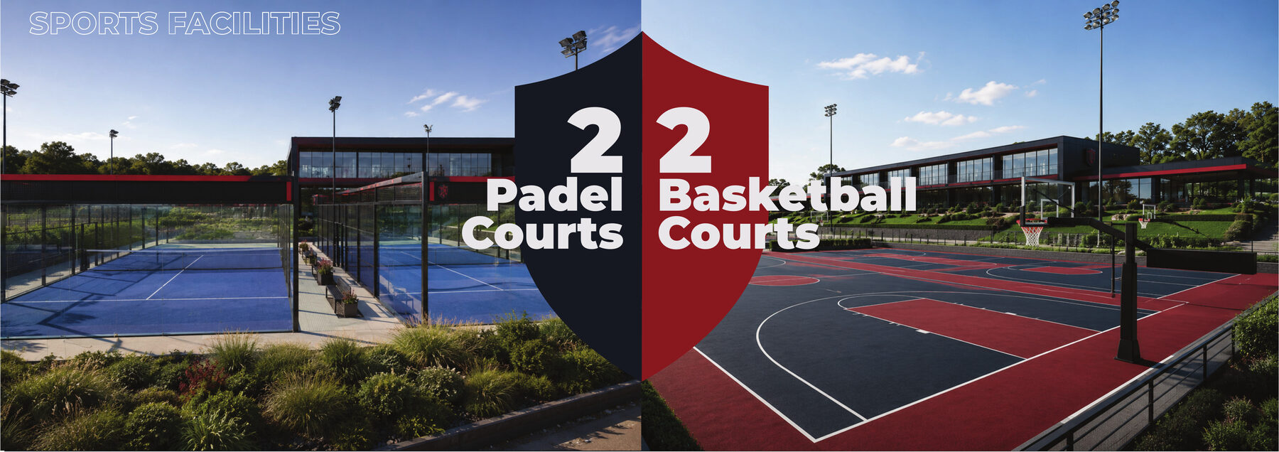 Padel and basketball courts.